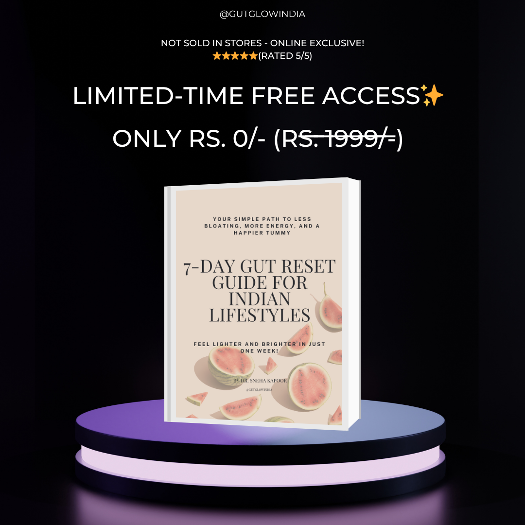 7-Day Gut Reset for the Indian Lifestyle -Digital EBook ✨