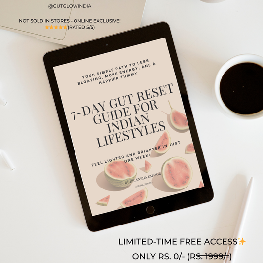 7-Day Gut Reset for the Indian Lifestyle -Digital EBook ✨